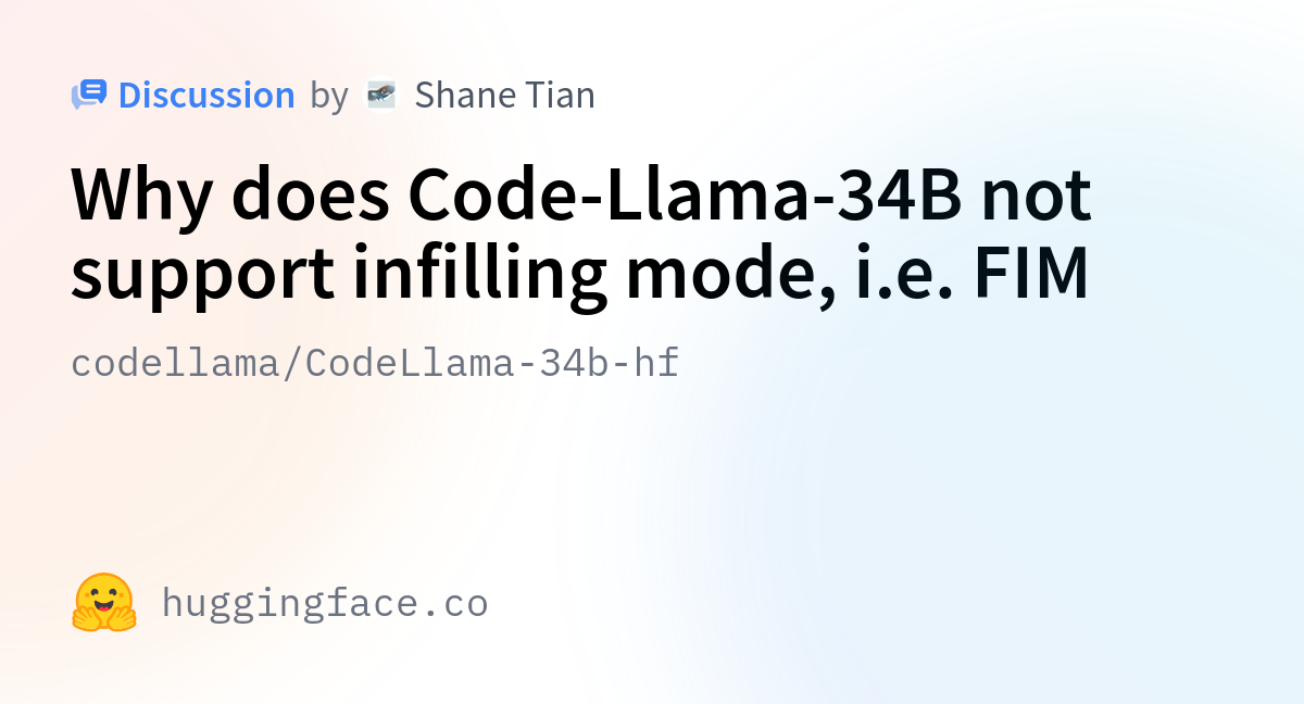 codellama/CodeLlama-34b-hf · Why does Code-Llama-34B not support