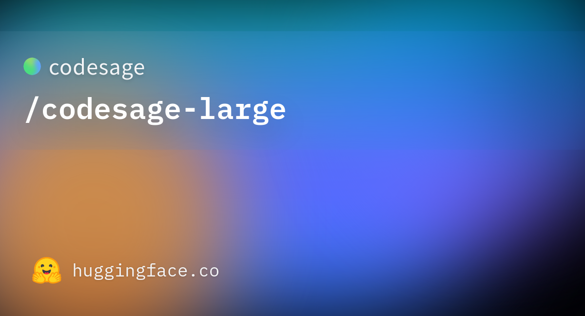 Codesage codesage large hugging face