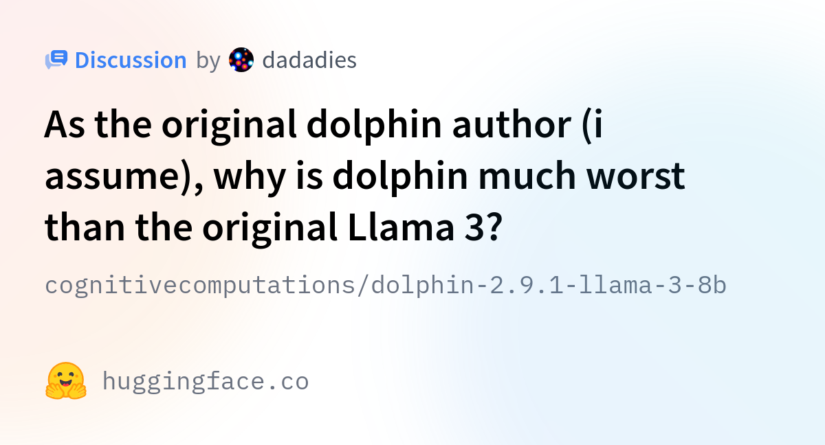 Cognitivecomputations/dolphin-2.9.1-llama-3-8b · As The Original ...