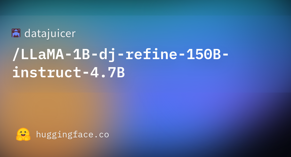 Datajuicer/LLaMA-1B-dj-refine-150B-instruct-4.7B · Hugging Face