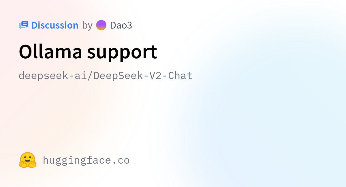 deepseek-ai/DeepSeek-V2-Chat · Ollama support