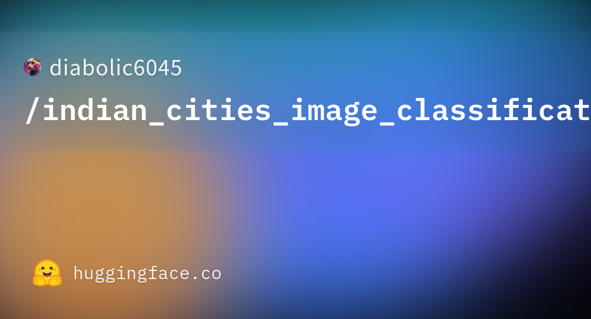 Diabolic6045/indian_cities_image_classification At Main