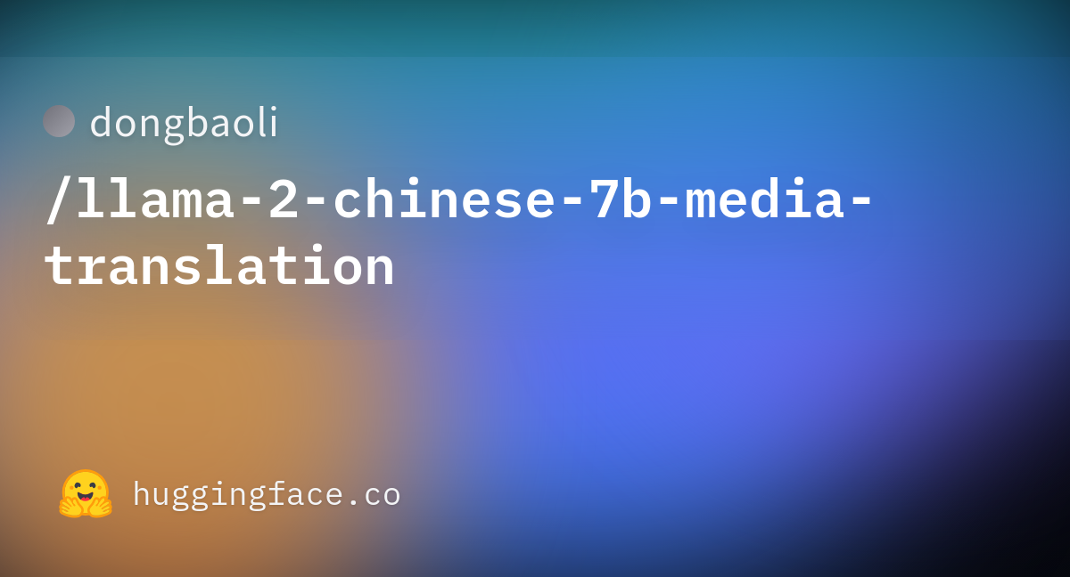 dongbaoli/llama-2-chinese-7b-media-translation at main