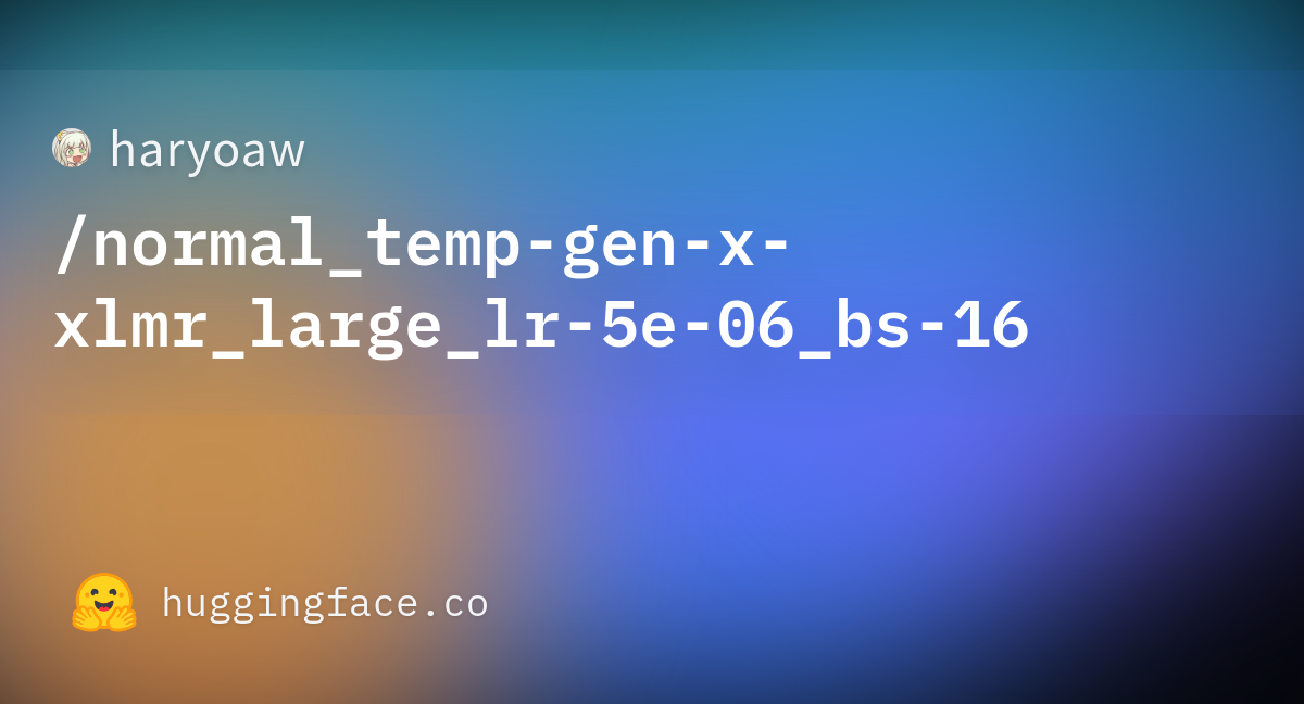 haryoaw/normal_temp-gen-x-xlmr_large_lr-5e-06_bs-16 at main
