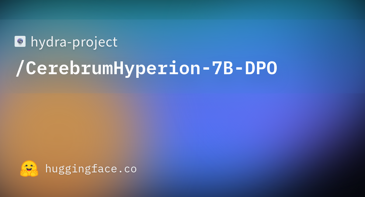 hydra-project/CerebrumHyperion-7B-DPO · Hugging Face