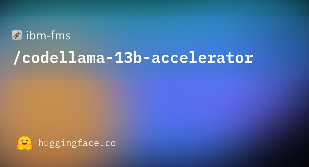 Ibm-fms/codellama-13b-accelerator · Hugging Face