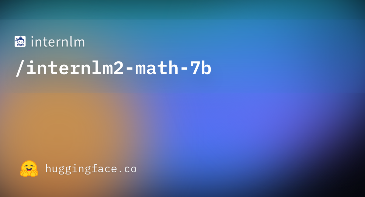 Internlm/internlm2-math-7b · Hugging Face