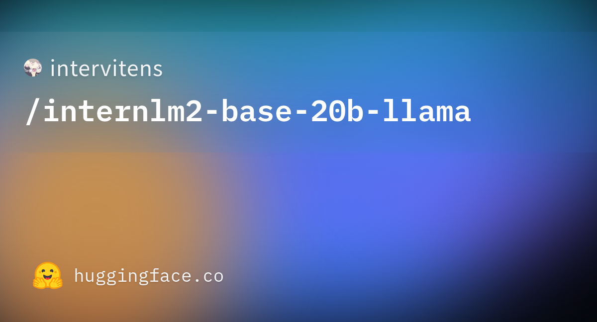 Intervitens/internlm2-base-20b-llama · Hugging Face