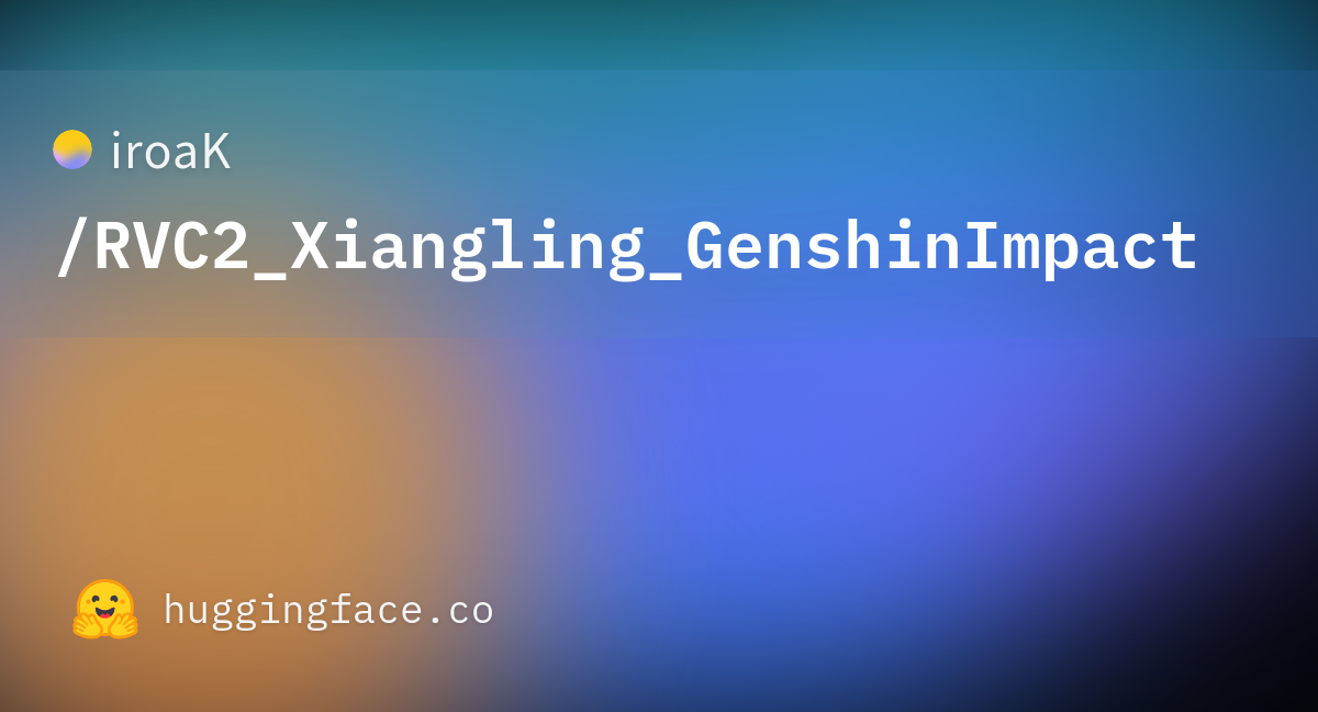iroaK/RVC2_Xiangling_GenshinImpact at main