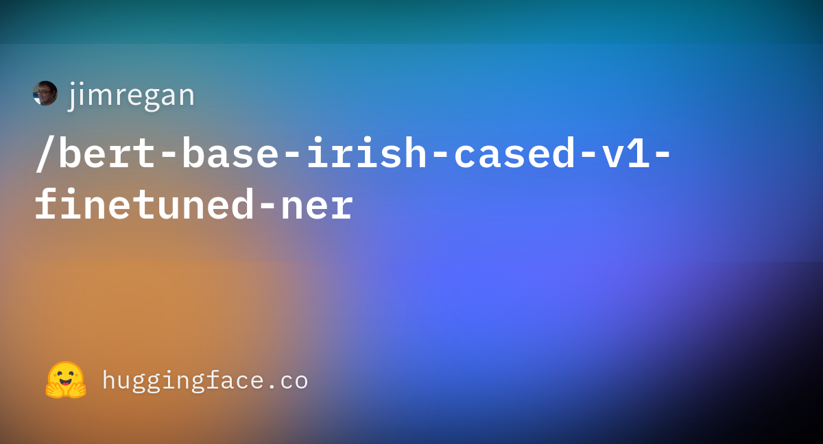 1200px x 648px - vocab.txt Â· jimregan/bert-base-irish-cased-v1-finetuned-ner at  1e8d5f1ab8fb7c198b0213131202ad613b4f4390