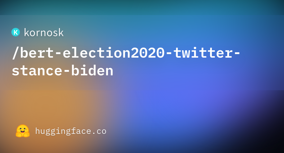 https://cdn-thumbnails.huggingface.co/social-thumbnails/models/kornosk/bert-election2020-twitter-stance-biden.png