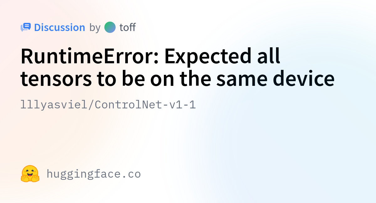 Lllyasviel/ControlNet-v1-1 · RuntimeError: Expected All Tensors To Be ...
