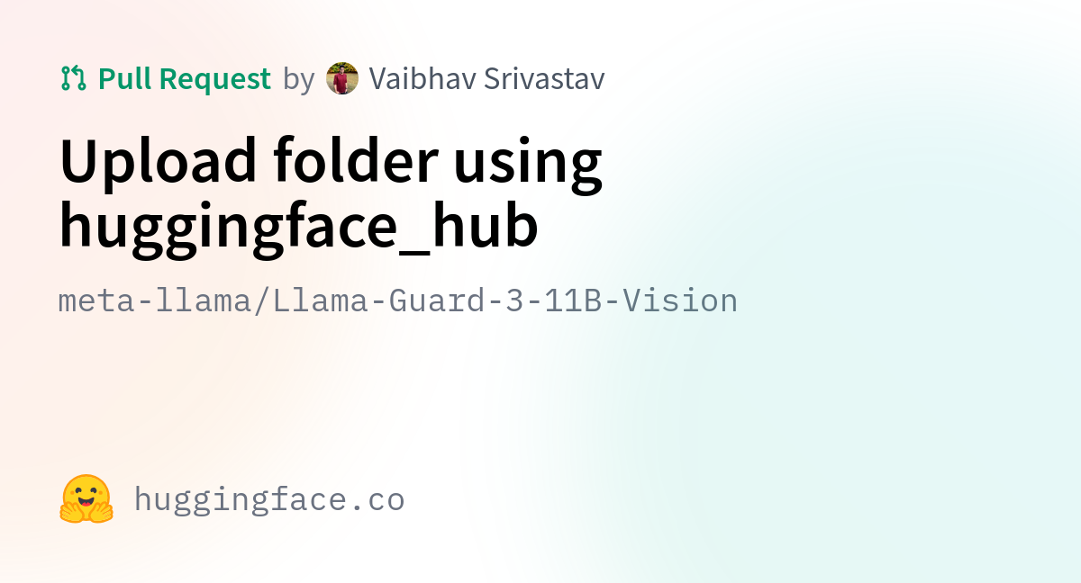 Meta-llama/Llama-Guard-3-11B-Vision · Upload Folder Using Huggingface_hub