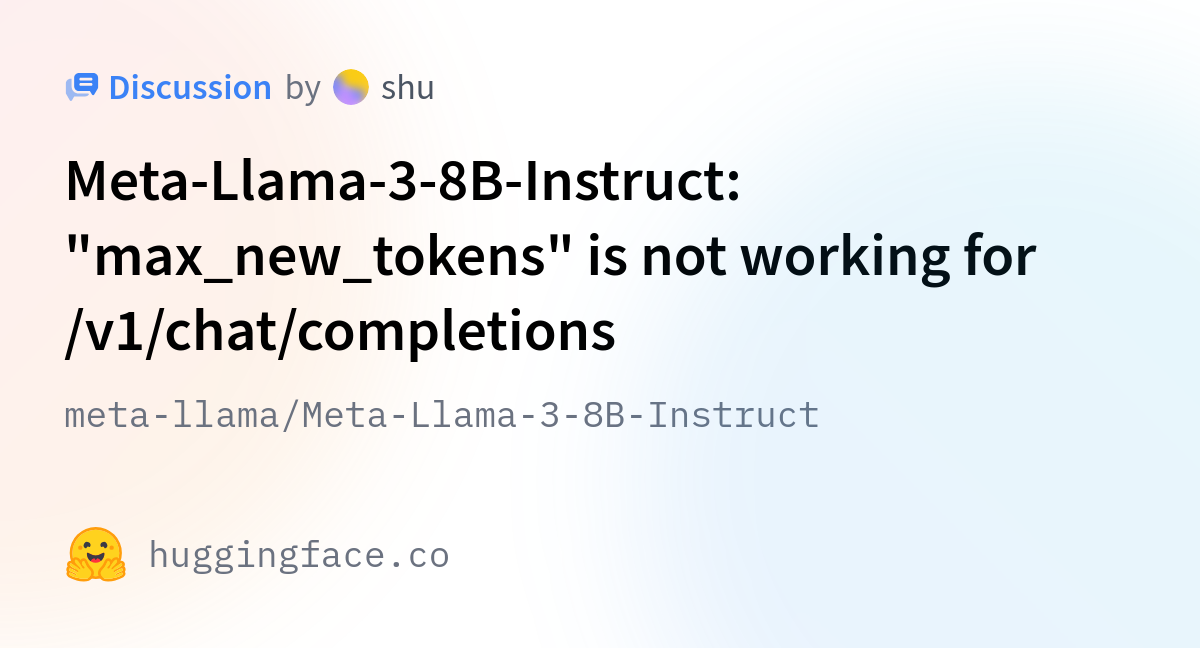 Meta-llama/Meta-Llama-3-8B-Instruct · Meta-Llama-3-8B-Instruct: "max ...