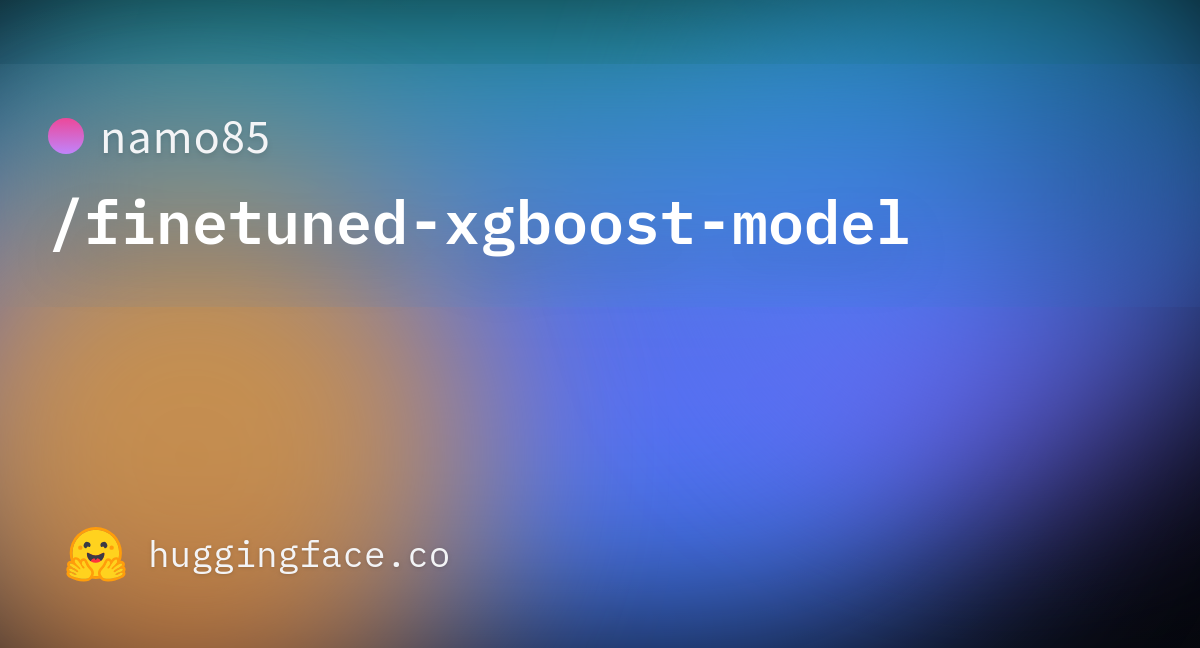 namo85/finetuned-xgboost-model · Hugging Face