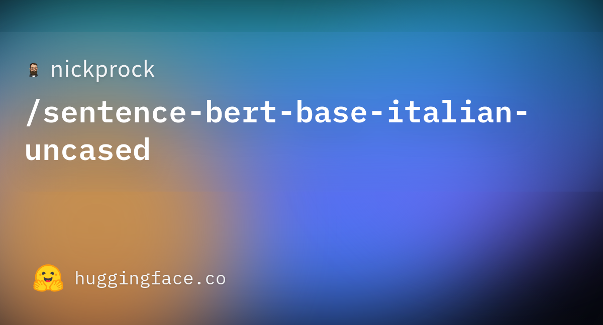 nickprock/sentence-bert-base-italian-uncased at main