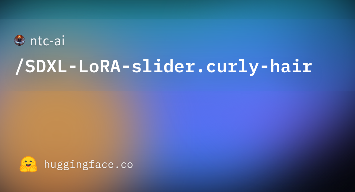 ntc-ai/SDXL-LoRA-slider.curly-hair at main