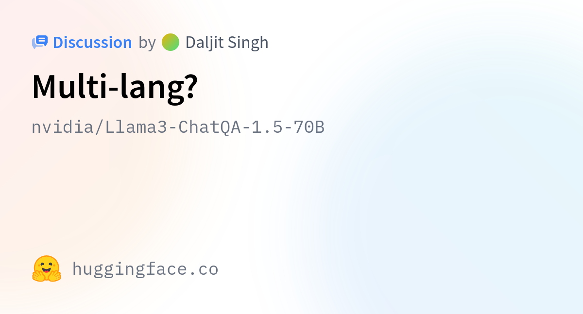 Nvidia/Llama3-ChatQA-1.5-70B · Multi-lang?