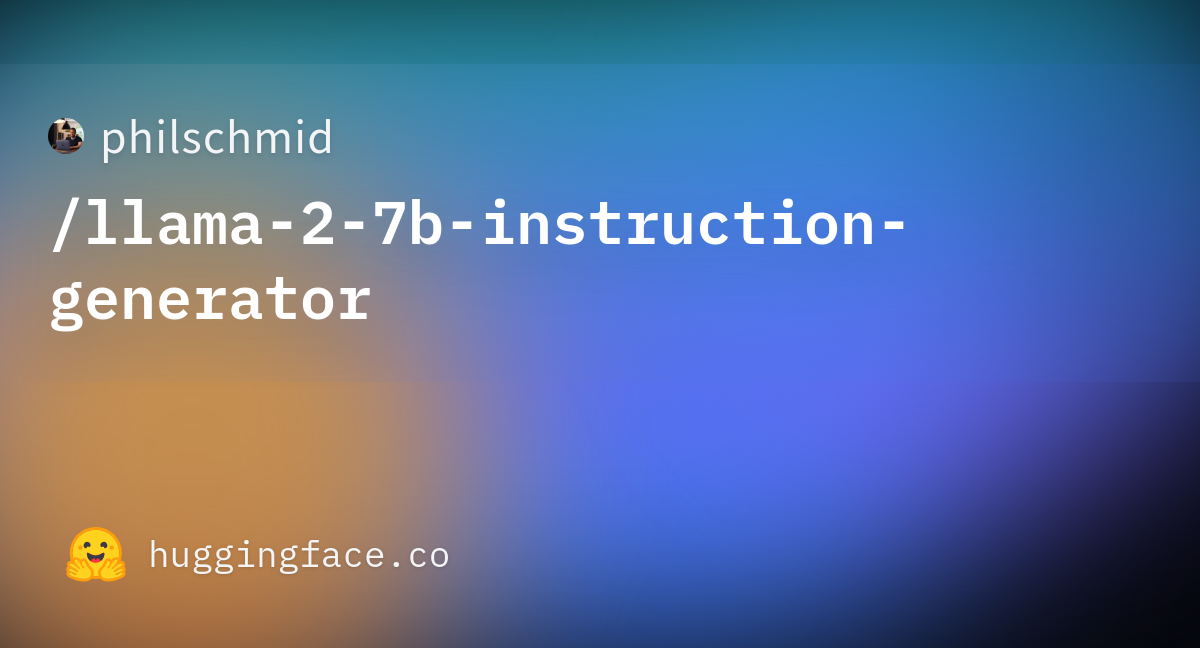 Philschmid/llama-2-7b-instruction-generator · Hugging Face