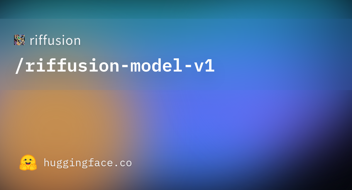 riffusion/riffusion-model-v1 · Hugging Face