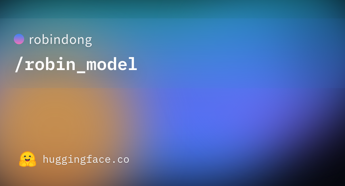 robindong/robin_model · Hugging Face