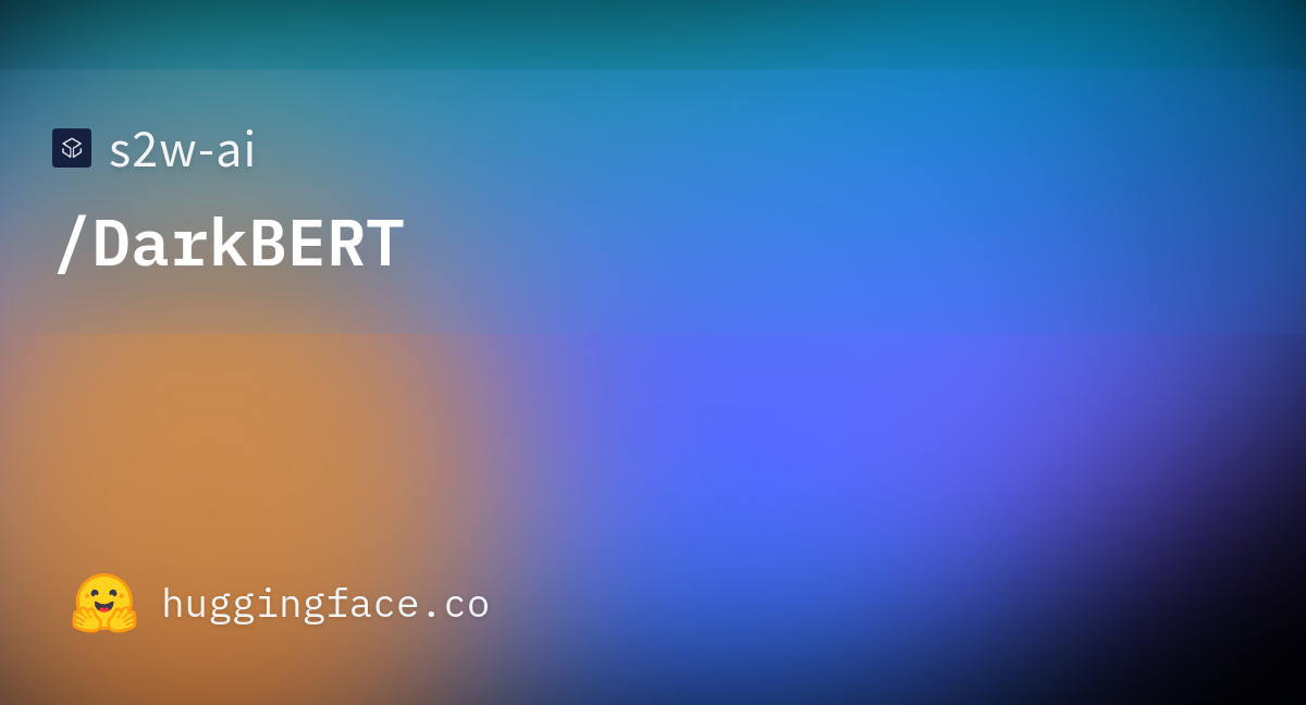 s2w ai/DarkBERT · Hugging Face s2w ai/DarkBERT · Hugging Face