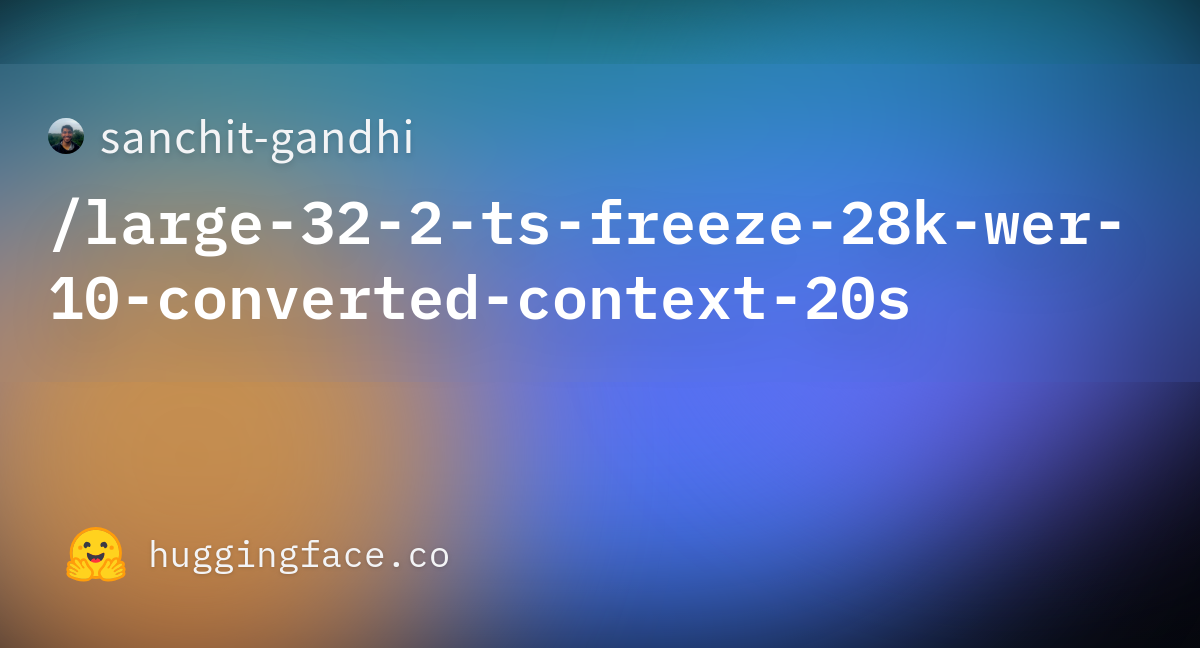 Add weights and conversion scripts · sanchit-gandhi/large-32-2-ts 