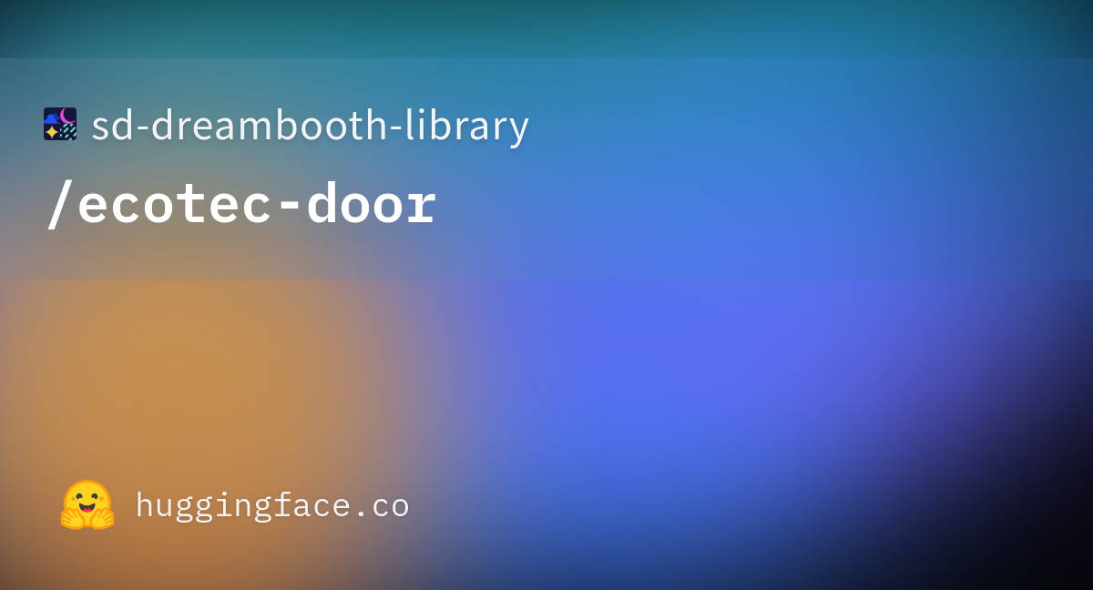 sd-dreambooth-library/ecotec-door · Hugging Face