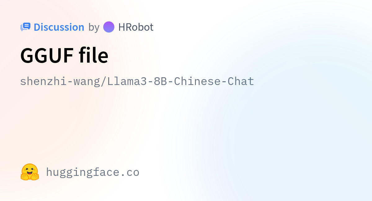 Shenzhi-wang/Llama3-8B-Chinese-Chat · GGUF File