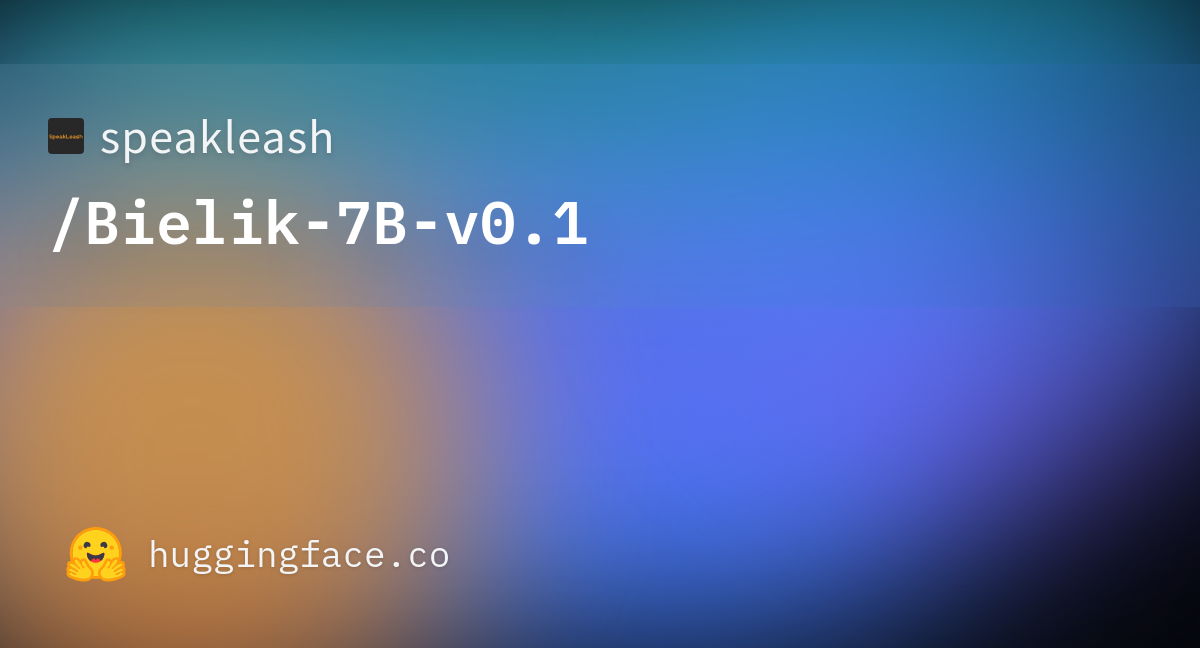 speakleash/Bielik-7B-v0.1 · Hugging Face