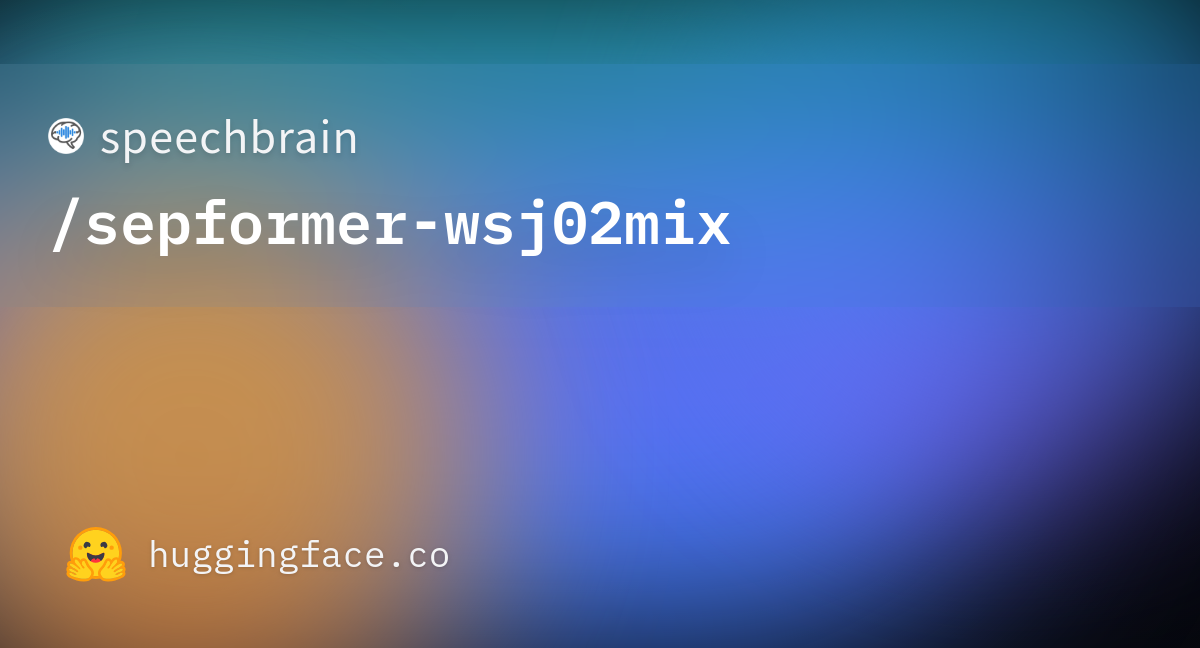 speechbrain/sepformer-wsj02mix · Hugging Face