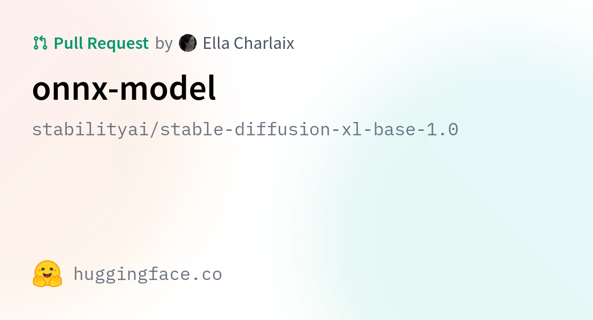 Stabilityai/stable-diffusion-xl-base-1.0 · Onnx-model