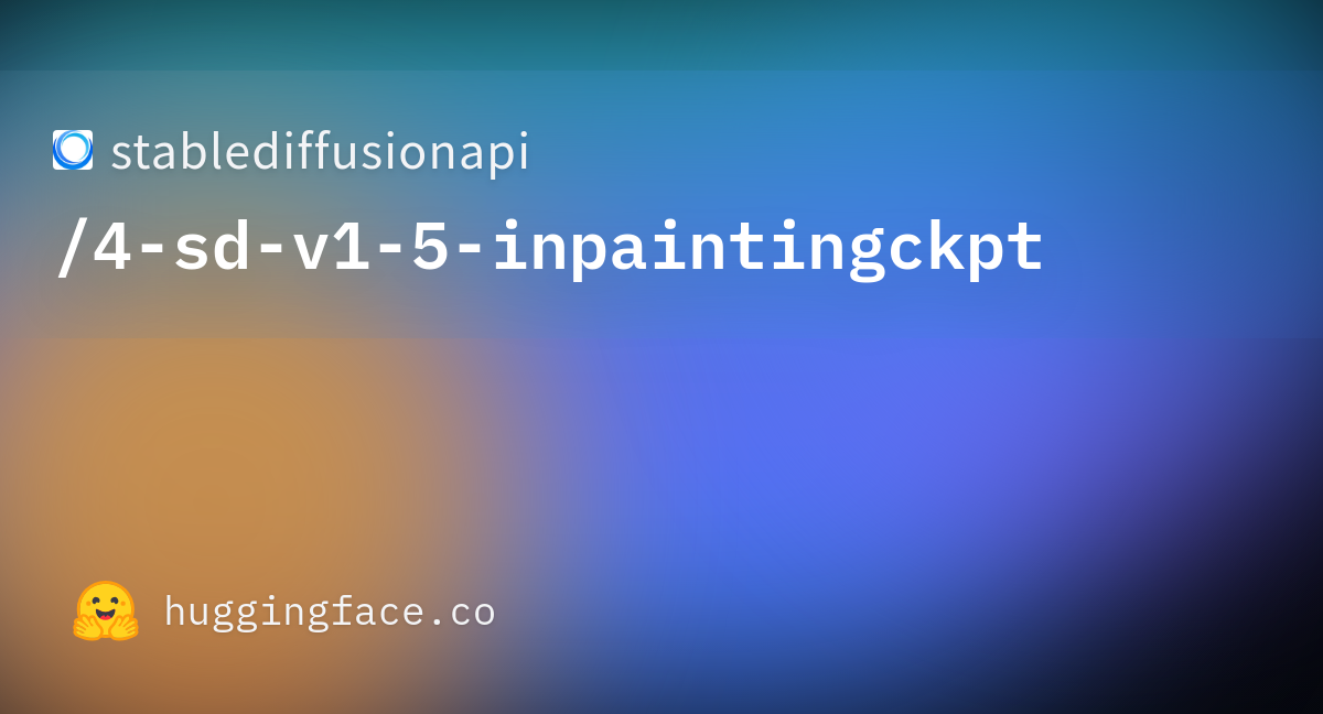 Stablediffusionapi/4-sd-v1-5-inpaintingckpt · Hugging Face