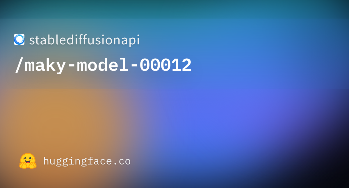 Stablediffusionapi/maky-model-00012 · Hugging Face