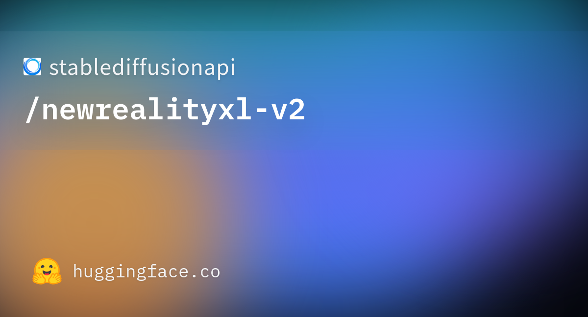 Stablediffusionapi/newrealityxl-v2 · Hugging Face