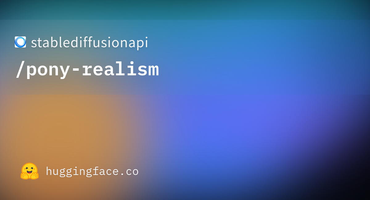 Stablediffusionapi/pony-realism · Hugging Face