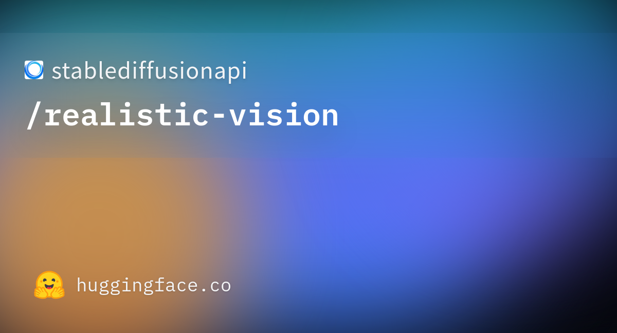 Stablediffusionapi/realistic-vision · Hugging Face