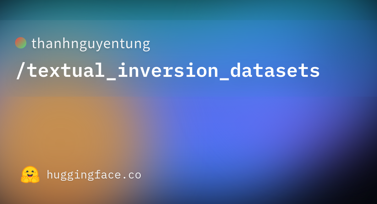 Thanhnguyentung/textual_inversion_datasets At Main