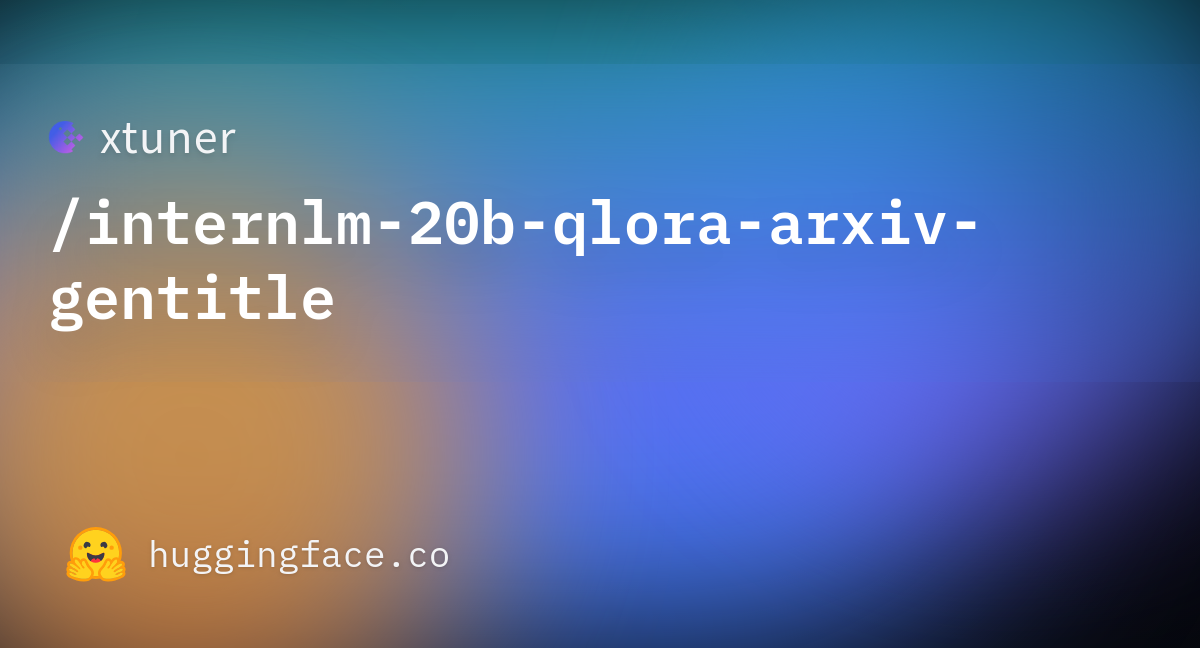 Xtuner/internlm-20b-qlora-arxiv-gentitle · Hugging Face