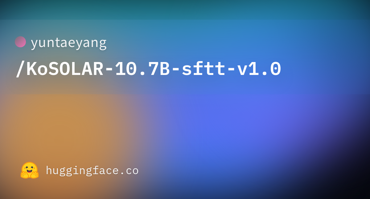 Yuntaeyang/KoSOLAR-10.7B-sftt-v1.0 · Hugging Face