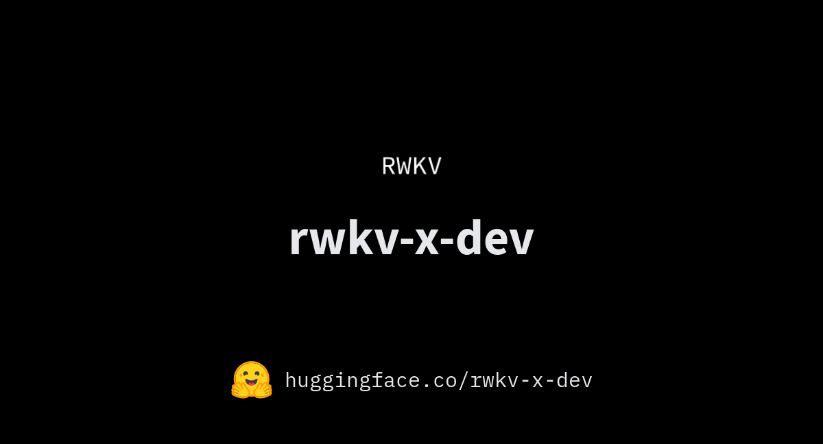 rwkv-x-dev (rwkv-x-dev)