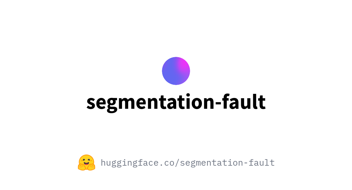 Segmentation-fault (Segmentation Fault)