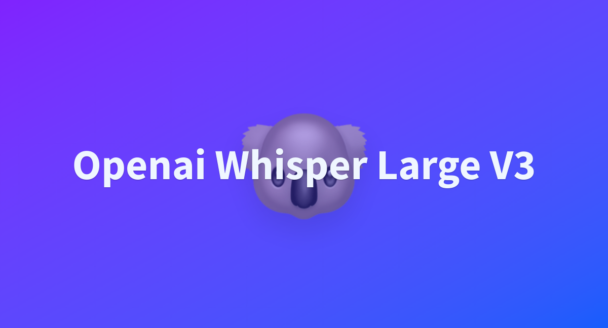 Openai Whisper Large V3 - a Hugging Face Space by AI-Soul