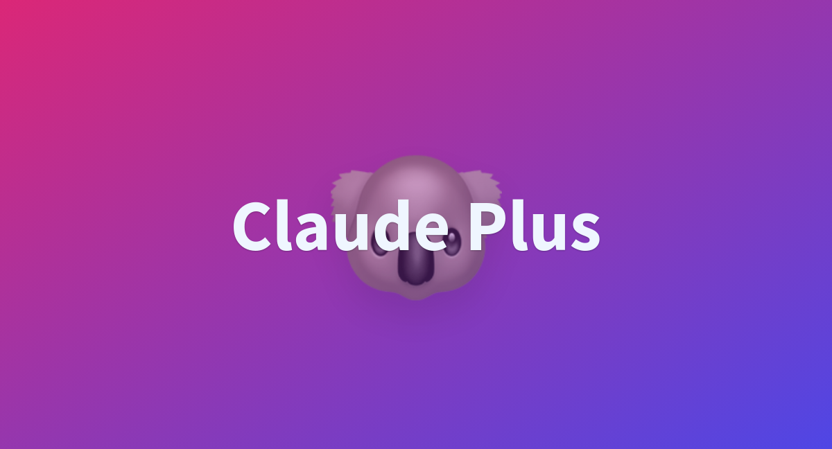 AUST001/Claude-plus at main