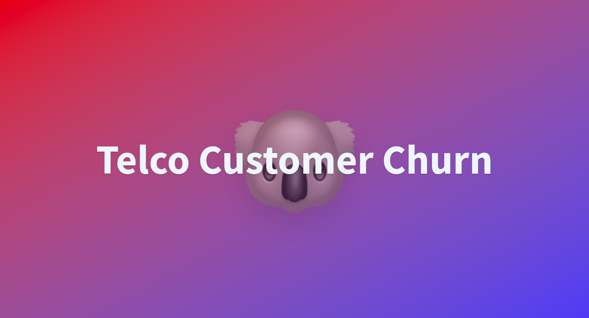 telco-customer-churn-a-hugging-face-space-by-andreean