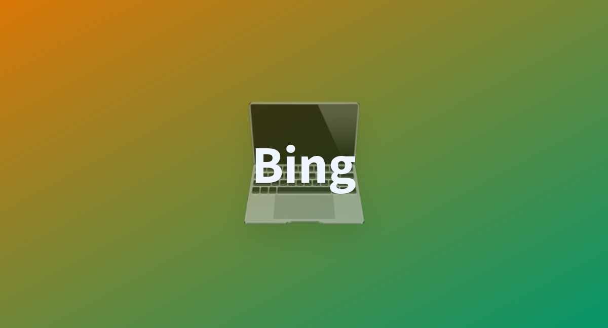 Bing - a Hugging Face Space by Anyexyz