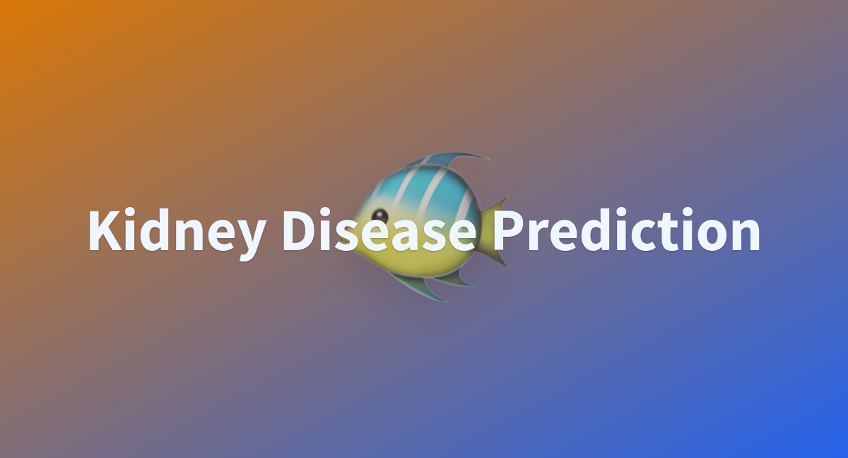 Kidney Disease Prediction - A Hugging Face Space By Arpita12