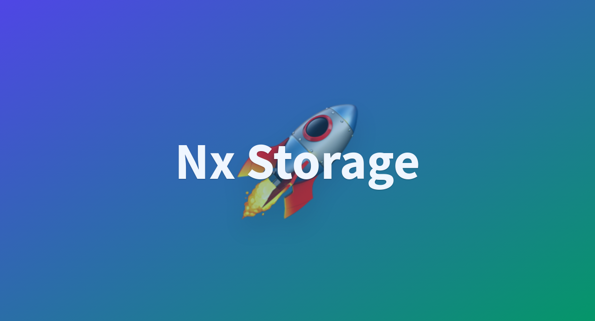 Nx Storage - a Hugging Face Space by AstraOS