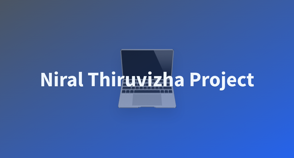 BharadhwajS/Niral_Thiruvizha_Project at main