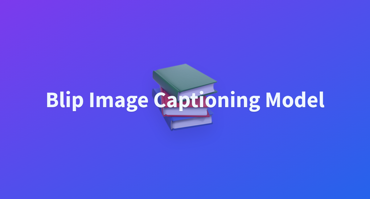 Blip Image Captioning Model - a Hugging Face Space by Bharath-2k2